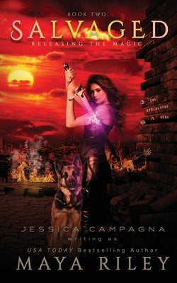 Salvaged by Riley, Maya