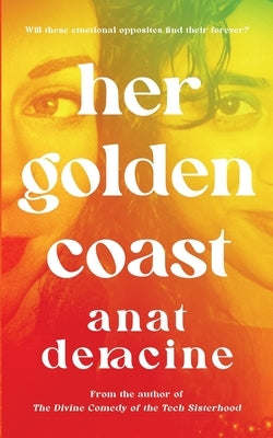 Her Golden Coast by Deracine, Anat