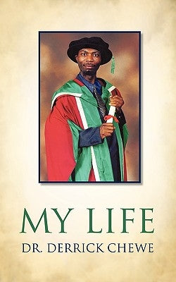 My Life by Chewe, Derrick