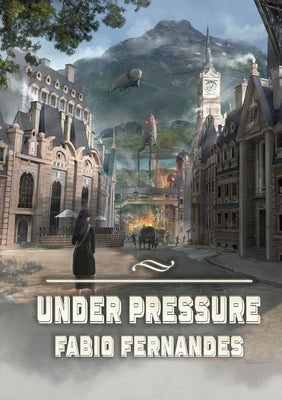 Under Pressure by Fernandes, Fabio