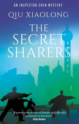 The Secret Sharers by Xiaolong, Qiu
