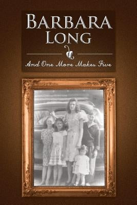 And One More Makes Five by Long, Barbara