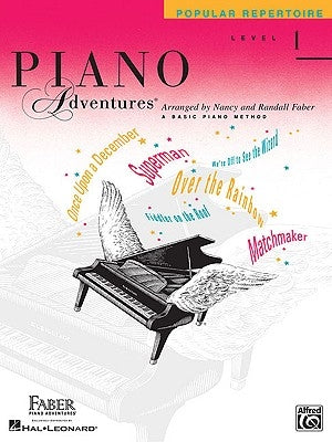 Piano Adventures: Popular Repertoire, Level 1: A Basic Piano Method by Faber, Nancy