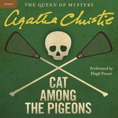 Cat Among the Pigeons: A Hercule Poirot Mystery by Christie, Agatha