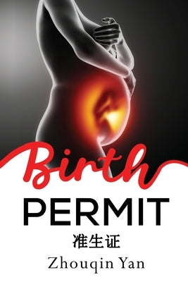 Birth Permit by Yan, Zhouqin