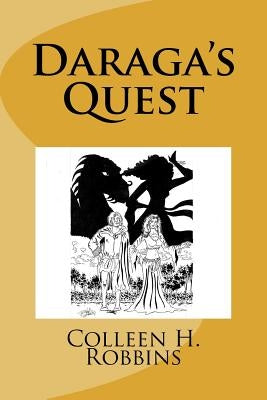 Daraga's Quest by Robbins, Colleen H.