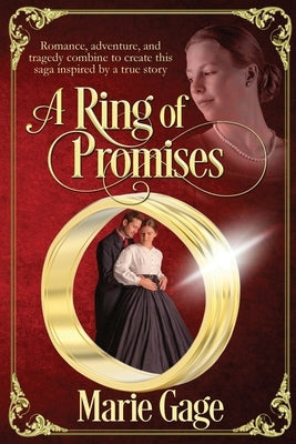 A Ring of Promises by Gage, Marie