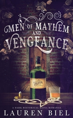Men of Mayhem & Vengeance by Biel, Lauren