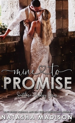 Mine to Promise (Hardcover) by Madison, Natasha
