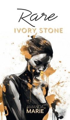 Ivory Stone by Marie, Amanda