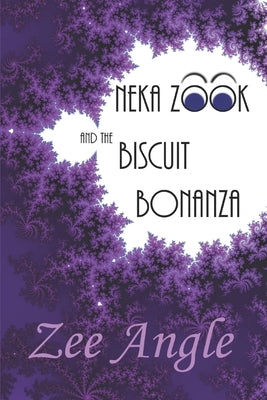 Neka Zook and the Biscuit Bonanza by Angle, Zee