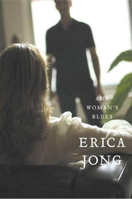 Any Woman's Blues by Jong, Erica