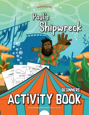 Paul's Shipwreck Activity Book by Adventures, Bible Pathway