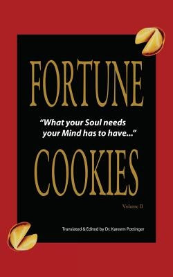 Fortune Cookies Volume II by Pottinger, Kareem