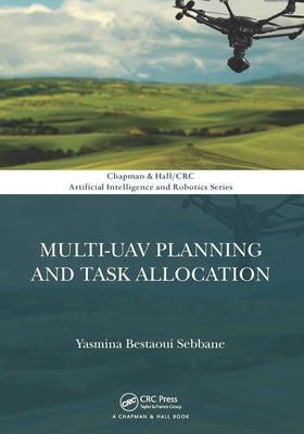 Multi-UAV Planning and Task Allocation by Bestaoui Sebbane, Yasmina