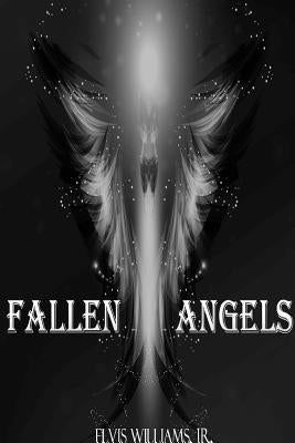 Fallen Angels by Williams, Elvis, Jr.
