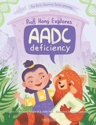 Prof. Hong Explores AADC Deficiency by Wei, Judy