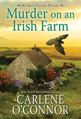 Murder on an Irish Farm: A Charming Irish Cozy Mystery by O'Connor, Carlene