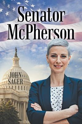 Senator Mcpherson by Sager, John