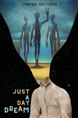 Just A Daydream by Brothers, Farmer