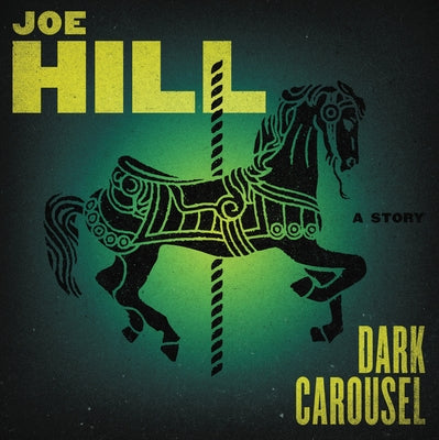 Dark Carousel Vinyl Edition + MP3 by Hill, Joe