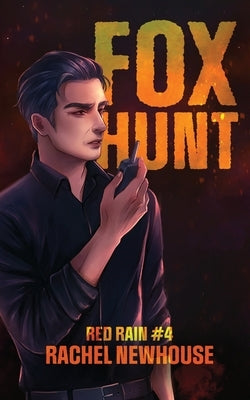 Fox Hunt by Newhouse, Rachel