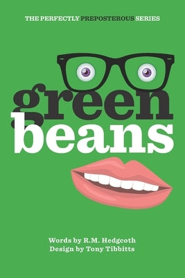 Green Beans by Tibbitts, Tony