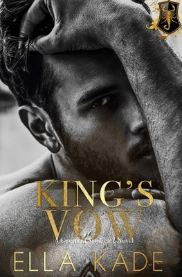 King's Vow by Kade, Ella
