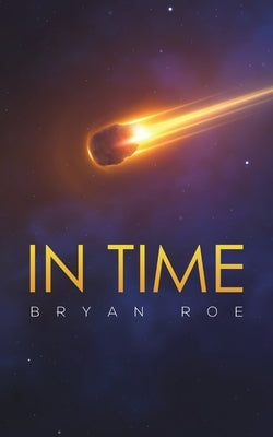 In Time by Roe, Bryan