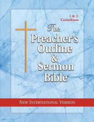 Preacher's Outline & Sermon Bible-NIV-1 & 2 Corinthians by Leadership Ministries Worldwide