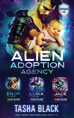 Alien Adoption Agency: Collection 4 by Black, Tasha