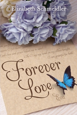 Forever Love by Schmeidler, Elizabeth