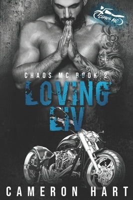 Loving Liv by Hart, Cameron