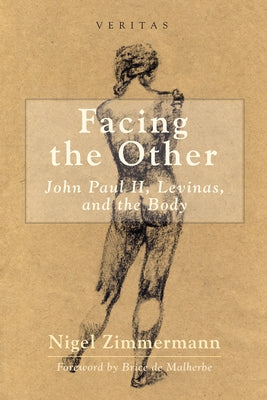Facing the Other by Zimmermann, Nigel