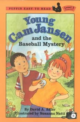 Young CAM Jansen and the Baseball Mystery by Adler, David A.