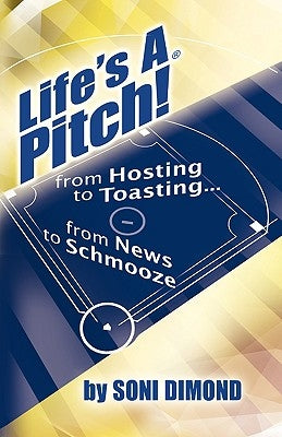 Life's a Pitch! by Dimond, Soni