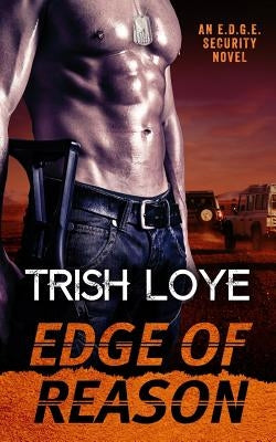 Edge of Reason by Loye, Trish