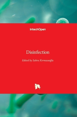 Disinfection by Kırmusaoğlu, Sahra