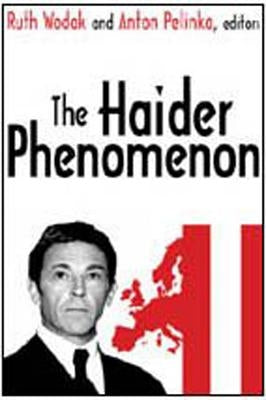 The Haider Phenomenon by Wodak, Ruth, Professor