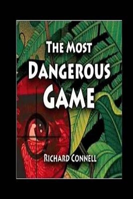 The Most Dangerous Game by Connell, Richard