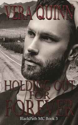 Holding Out For Forever by Kern, Maggie