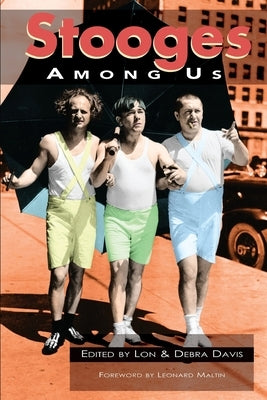 Stooges Among Us by Davis, Debra