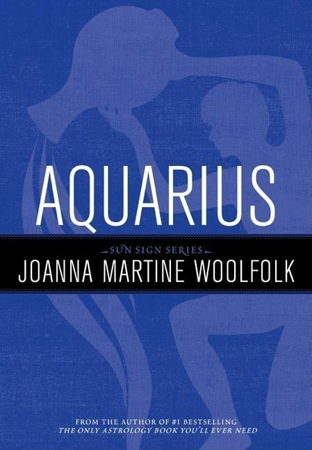 Aquarius by Woolfolk, Joanna