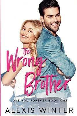 The Wrong Brother by Winter, Alexis