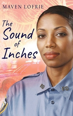 The Sound of Inches by Lofrie, Maven