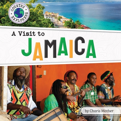 A Visit to Jamaica by Mather, Charis