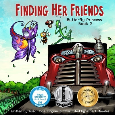 Finding Her Friends: Butterfly Princess Book 2 by Morales, Albert