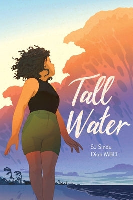 Tall Water by Sindu, Sj