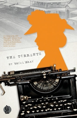 The Torrents by Gray, Oriel