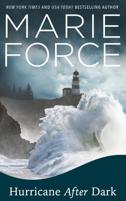Hurricane After Dark by Force, Marie